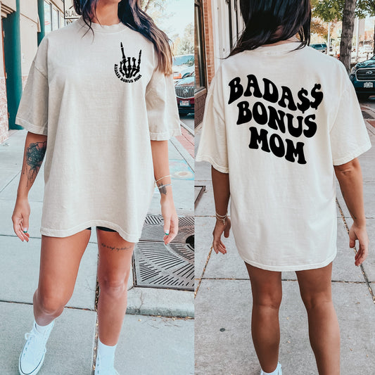 Badass bonus mom tee