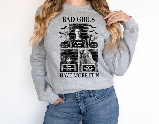 Bad girls have more fun sweater