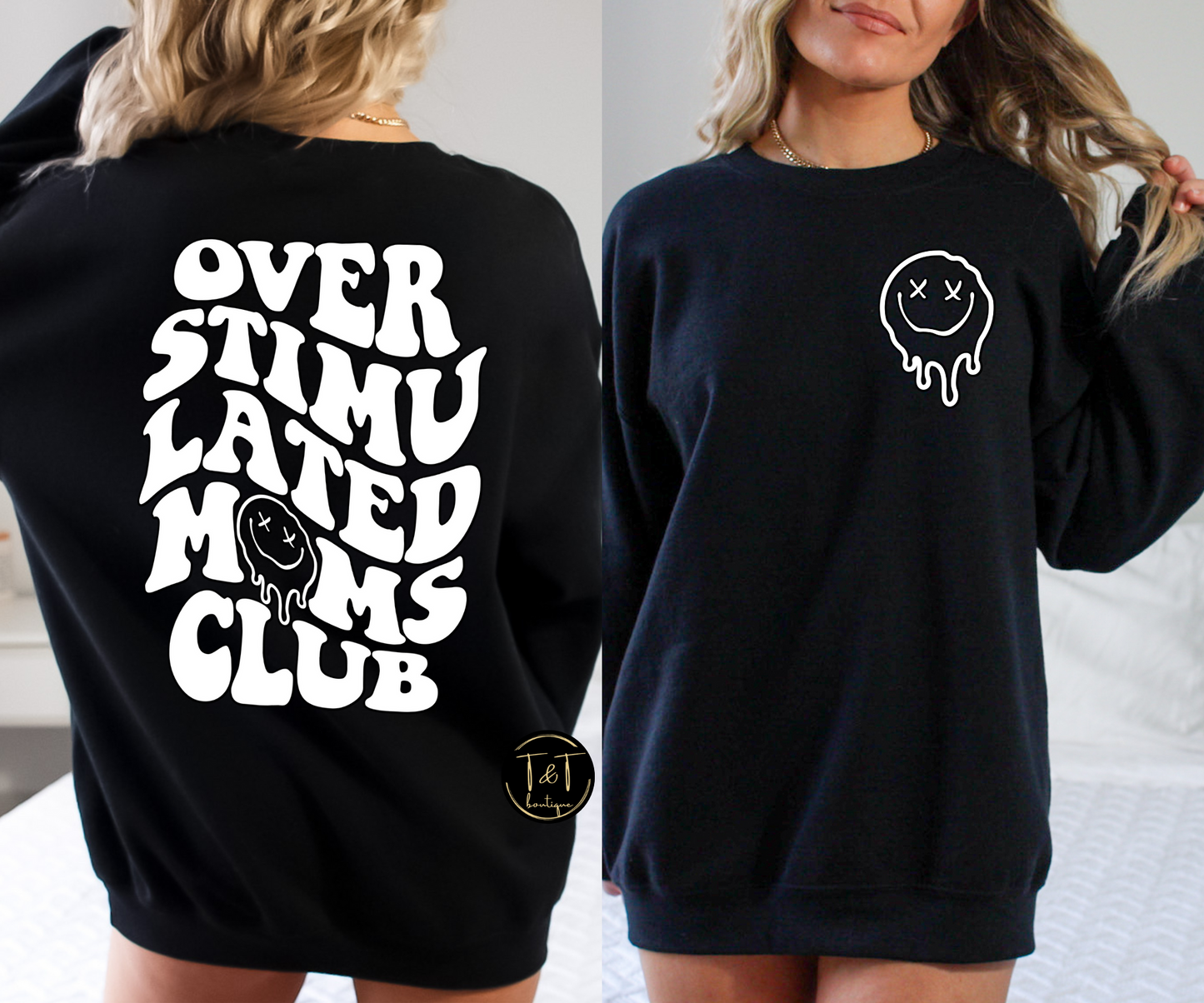 Overstimulated moms club sweater