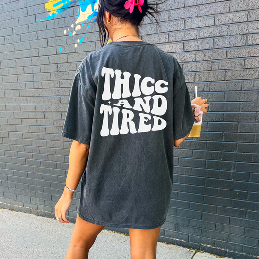 Thick and tired tee