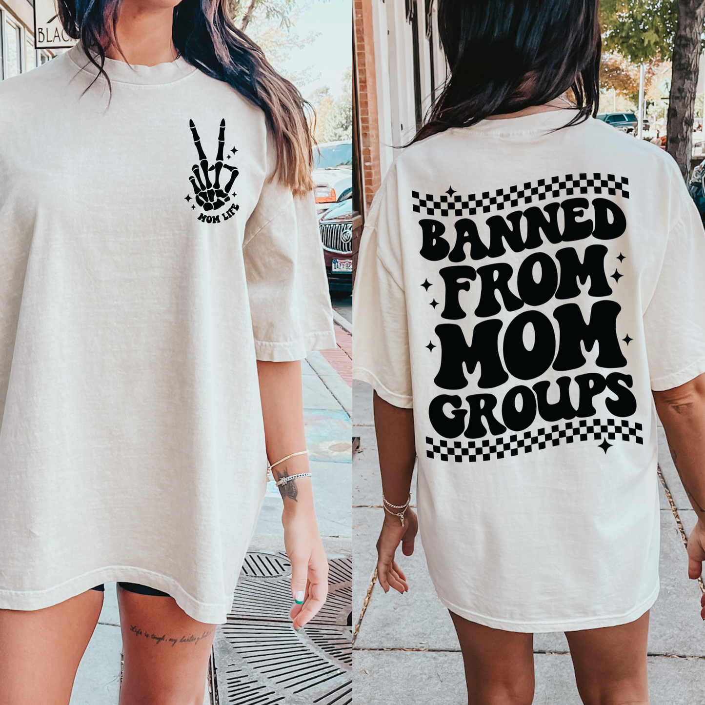 Banned from mom groups tee