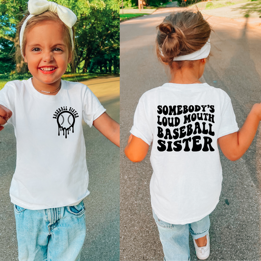 Somebody's loud mouth baseball sister kids shirt